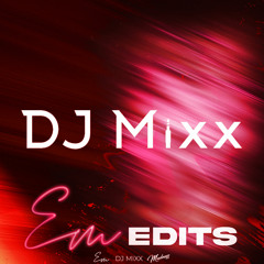 Mixx Remixes