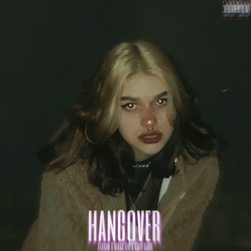hangover ft. Vegas Cy!, A$hy Baby [prod. Ty David]