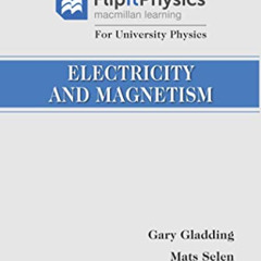 Access EBOOK ✅ FlipItPhysics for University Physics: Electricity and Magnetism (Volum
