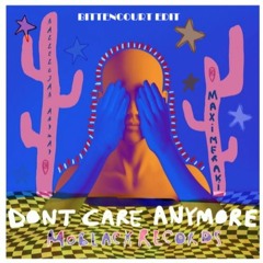 Don't Care Anymore X Hallelujah Anyway - Bittencourt Edit