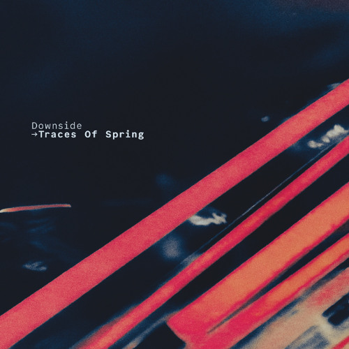 FUSE09 • Downside - Traces Of Spring