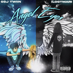 SSJ Twiin - Angel Eyes (Ft. iLOSTMARI)