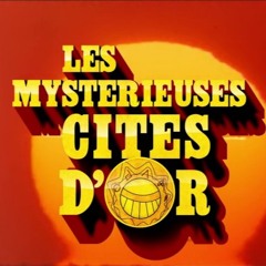 Les Cités d'or (BOUYON EDIT)
