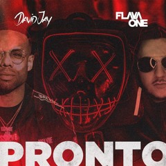 David Jay Ft. FlavaOne - Pronto