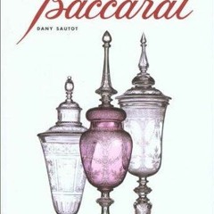 get [❤ PDF ⚡]  Baccarat (Universe of Design) free