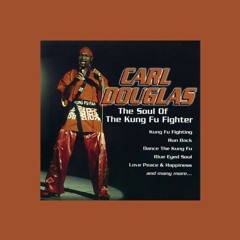 Carl Douglas - Kung Fu Fighting (Kvarmez remix)