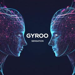 GYROO - Sensation