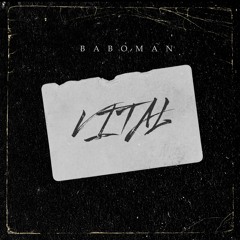 Baboman - Vital Instrumental
