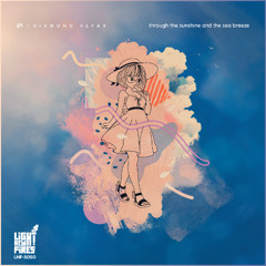 Diamond Alfax - through the sunshine and the sea breeze