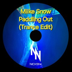 Paddling Out (Trance Edit)