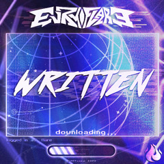 EvryFlare - Written