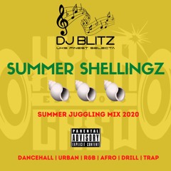 DJ Blitz - SUMMER SHELLINGZ🐚🐚🐚 DANCEHALL | URBAN | R&B | AFRO | DRILL | TRAP  @Hypa Crew