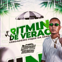 RITMIN DE VERÃO [ DJ RAPHAEL DRUMOND ]