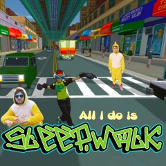 All I Do Is Sleepwalk (Cxldr3 x Nelward Mashup)