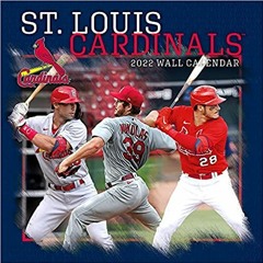 (Download❤️eBook)✔️ St Louis Cardinals 2022 12x12 Team Wall Calendar Online Book