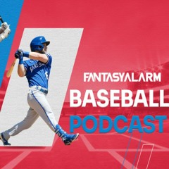 Fantasy Baseball MLB Podcast Week 16: MLB Trade Deadline Fast Approaching