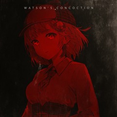 Watson's Concoction