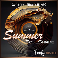 Funky Touch 43 - Summer SoulShake