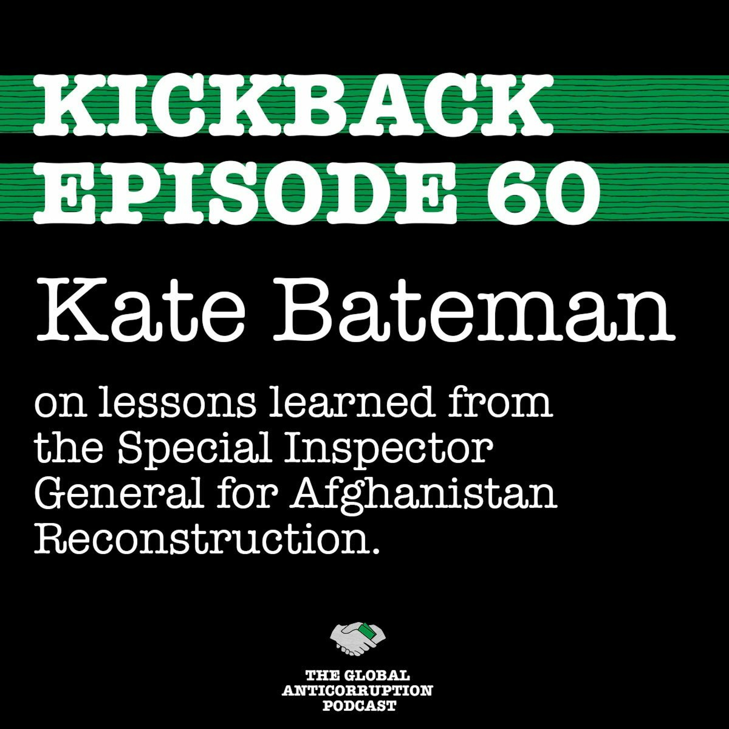 60. Kate Bateman on the Special Inspector General for Afghanistan Reconstruction