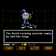 The World Revolving (NoirTale Remix)