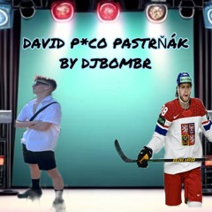 DAVID P*CO PASTRNAK X PUMP IT BY DJBOMBR