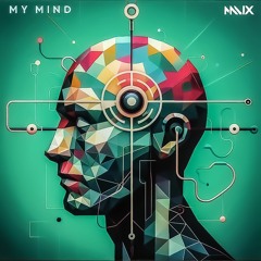 Malix - My Mind