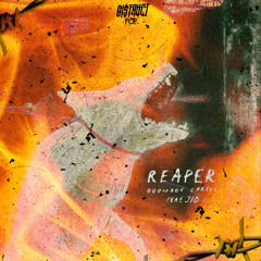 Boombox Cartel - Reaper (feat. JID) [ DI$TRUCT FLIP ]   [ DUBSTEP ]