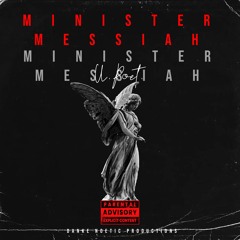Minister Messiah {Prod By Danke Noetic}