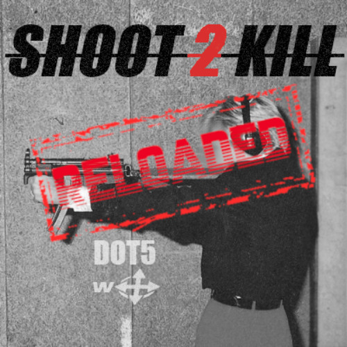 Shoot 2 Kill (TARZI Reload)
