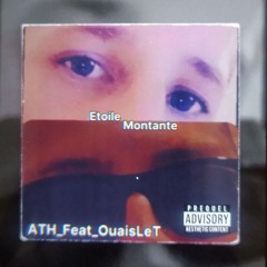 ath étoile montante feat ouais le t