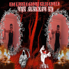 THE LITTLE GHOUL THAT COULD (FEAT. HERMIT OF THE HILLS