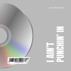 I AIN’T PUNCHIN’ IN - RZA GRITS INSTRUMENTAL