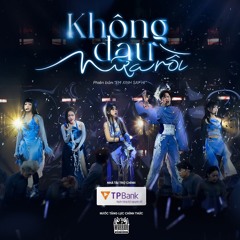KHÔNG ĐAU NỮA RỒI - EM XINH SAY HI