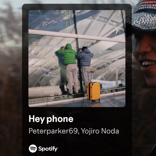 Hey phone - Peterparker69,Yojiro Noda（6.do remix ）