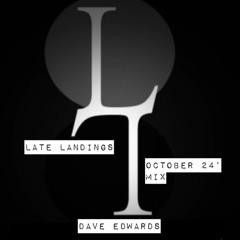 Late Landings - October 24' Mix