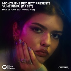 Monolithe Project presents Yunè Pinku (dj set) - 05 Mars 2024