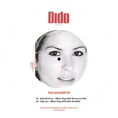 Dido - White Flag (PAS 2023 Edit EP)
