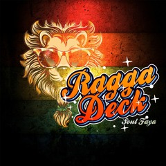 Soul Faya - Ragga Deck ( Official Audio) [Moombahton]