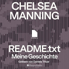 View EPUB 📝 Readme.txt - Meine Geschichte by  Chelsea Manning,Daniela Thuar,Harper A