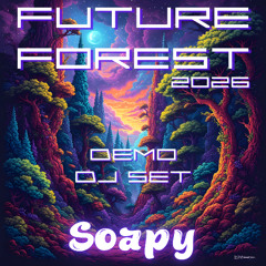 Future Forest 2026 - DEMO  PSYTRANCE DJ SET - Fingers Crossed