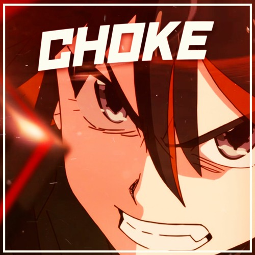 KILL LA KILL RAP | “Choke” | HalaCG ft. Breeton Boi [Prod. shirobeats]