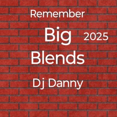Remember Big Blend25
