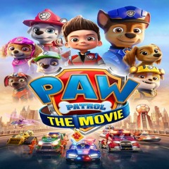 PAW Patrol: The Movie (2021) [FullMovie] ALL~SUB Home 33419