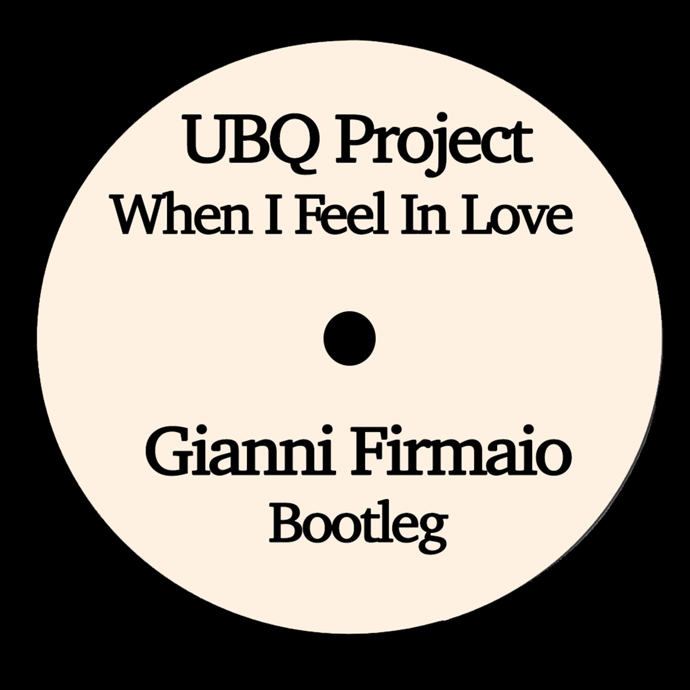 UBQ Project – When I Feel In Love (Gianni Firmaio Bootleg) – played by Marco Carola out On Bandcamp