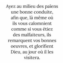 Vendredi 05.12.2025 • 1 Pierre 2.12 • Se préparer "au JOUR où DIEU VISITERA" tout être humain