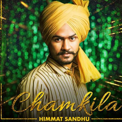 Chamkila - Himmat Sandhu | DJ GsD Remix |