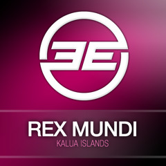 Rex Mundi - Kalua Islands (Original Mix)
