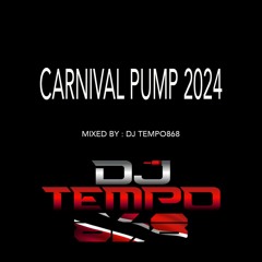 CARNIVAL PUMP 2024 (SOCA MIX 2024)