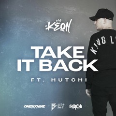 Take It Back ft Hutchi