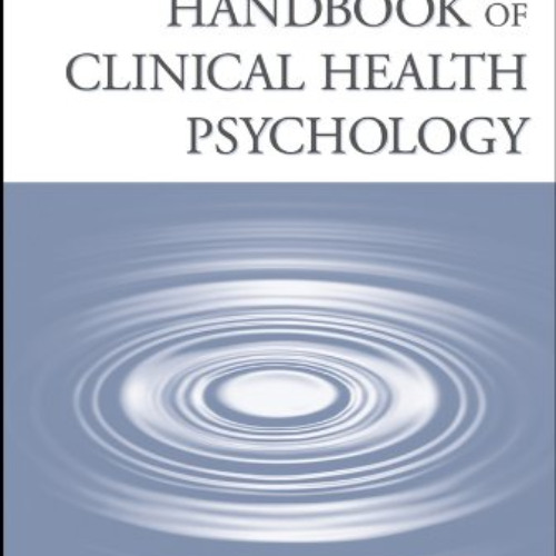 Read KINDLE ✏️ Comprehensive Handbook of Clinical Health Psychology by  Bret A. Boyer